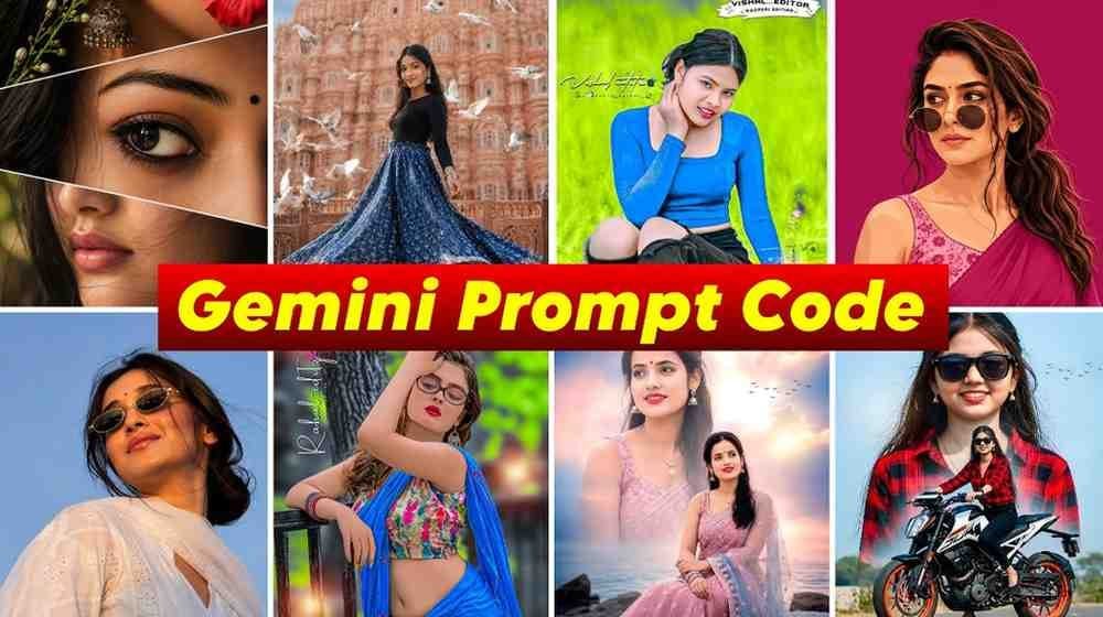 Gemini Photo Edit Code Copy 200+ Gemini Prompts List
